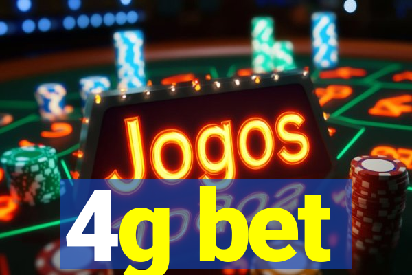 4g bet
